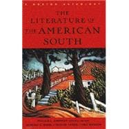 The Literature of the American South: A Norton Anthology w/cd 9780393972702