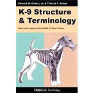 K-9 Structure & Terminology 9781929242702