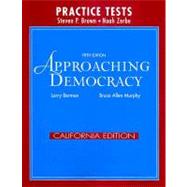 Approaching Democracy California Edition Practice Tests