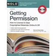 Getting Permission : How to License and Clear Copyrighted Materials Online and Off 9781413312706