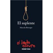 El suplente / The Alternate 9786074002706