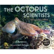 The Octopus Scientists 9780544232709