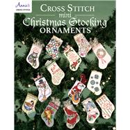 Cross Stitch Mini Christmas Stocking Ornaments 9781590122709