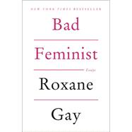 Bad Feminist 9780062282712