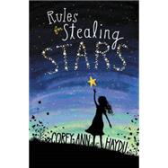 Rules for Stealing Stars 9780062352712