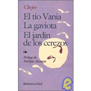 El tio Vania / La gaviota / El jardín de los cerezos/ Uncle Vanya / The Seagull / The Cherry Orchard 9788471662712