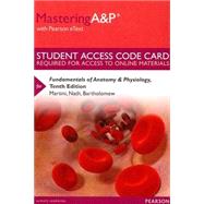 MasteringA&P with Pearson eText -- Standalone Access Card -- for Fundamentals of Anatomy & Physiology 9780321962713