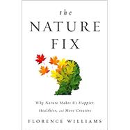 The Nature Fix 9780393242713