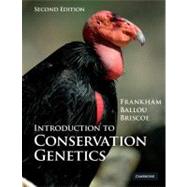 Introduction to Conservation Genetics 9780521702713