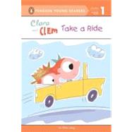 Clara and Clem Take a Ride (HC)