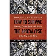 How to Survive the Apocalypse 9780802872715