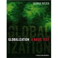 Globalization : A Basic Text 9781405132718