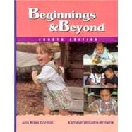Beginnings and Beyond : Foundations in Early Childhood Education 9780827372719
