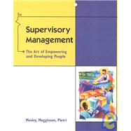 Supervisory Management The Art of Empowering and Developing People 9780324072723