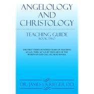 Angelology and Christology 9781503542723