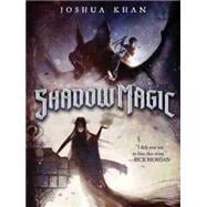 Shadow Magic 9781484732724