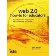 Web 2.0 How-to for Educators 9781564842725