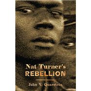 Nat Turner's Rebellion 9781594162725