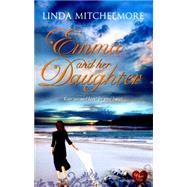 Emma and Her Daughter 9781781892725