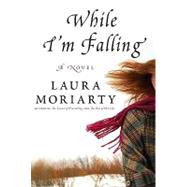 While I'm Falling