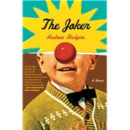 The Joker A Memoir 9781476712727