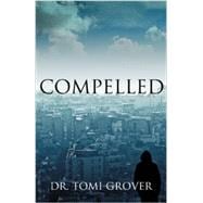 Compelled 9780989102728