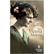 The Vienna Melody 9781609452728