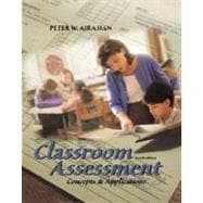 Classroom Assessment : Concepts and Applications 9780072322729