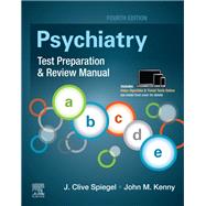 Psychiatry Test Preparation and Review Manual 9780323642729