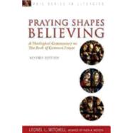 Praying Shapes Believing 9781596272729