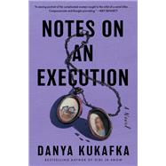Notes on an Execution
