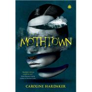 Mothtown