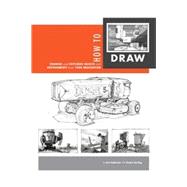 How to Draw: Drawing and Sketching Objects and Environments from Your Imagination 9781933492735