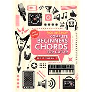 Complete Beginners Chords for Guitar 9781787552739