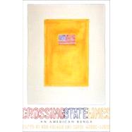 Crossing State Lines An American Renga 9780374532741