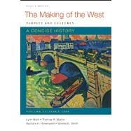 Making of the West: a Concise History, Volume II : Peoples and Cultures 9780312672744