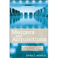 Mergers and Acquisitons : A Step-by-Step Legal and Practical Guide 9780470222744