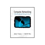 Computer Networking: A Top-Down Approach Featuring the Internet : Preliminary Edtion 9780201612745