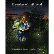 Disorders of Childhood : Development and Psychopathology