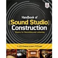 Handbook of Sound Studio Construction: Rooms for Recording and Listening 9780071772747