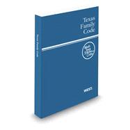 Texas Family Code, 2012 Ed. : West's Texas Statutes and Codes 9780314922748