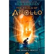 The Trials of Apollo Book One The Hidden Oracle 9781484732748