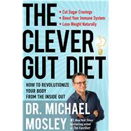 The Clever Gut Diet 9781501172748