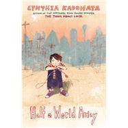Half a World Away 9781442412750