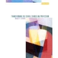 Transforming the School Counseling Profession 9780131702752