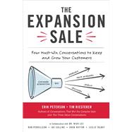 The Expansion Sale: Four Must-Win Conversations to Keep and Grow Your Customers 9781260462753