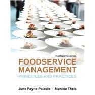 Foodservice Management Principles and Practices 9780133762754