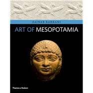 Art of Mesopotamia 9780500292754