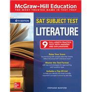 McGraw-Hill Education SAT Subject Test Literature, Fourth Edition 9781260142754