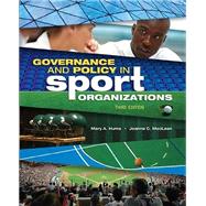 Governance and Policy in Sport Organizations 9781934432754